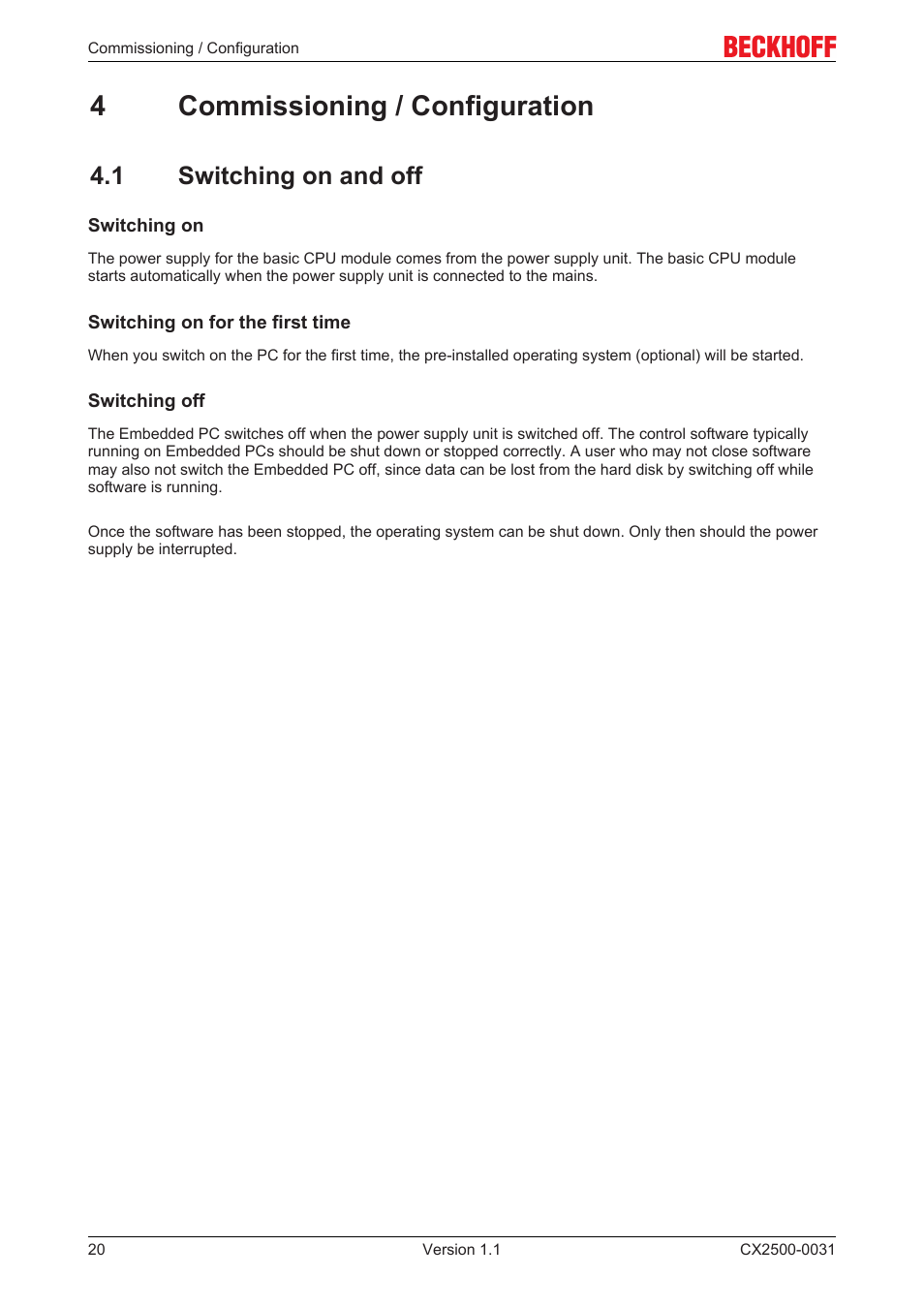 4 commissioning / configuration, 1 switching on and off, 4commissioning / configuration | BECKHOFF CX2500­0031 User Manual | Page 20 / 27