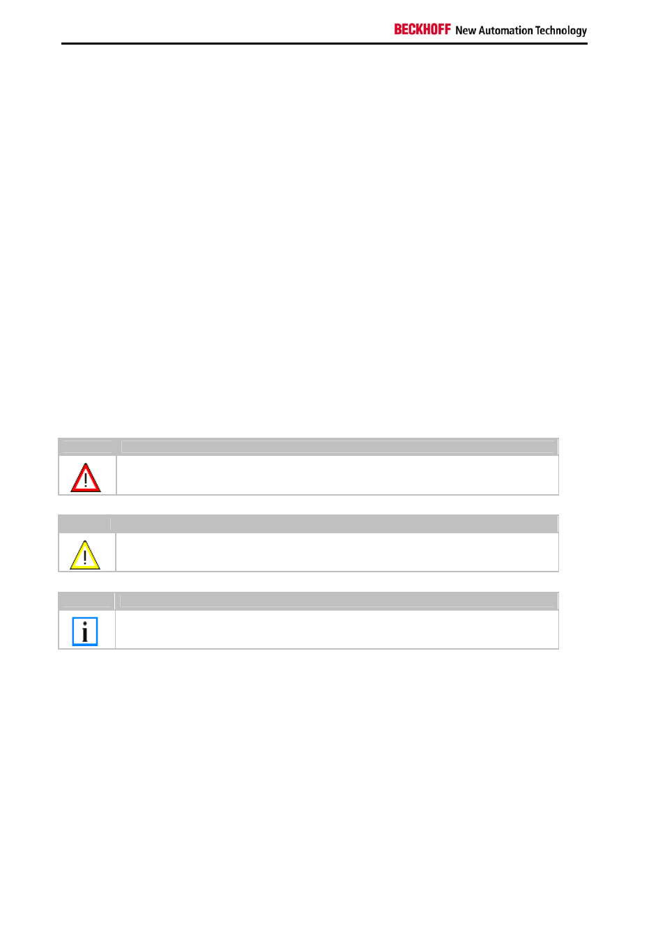 Safety instructions safety rules, State at delivery, Personnel qualification | Description of safety symbols, Operator's obligation to exercise diligence, National regulations depending on the machine type | BECKHOFF CX9000 User Manual | Page 6 / 61