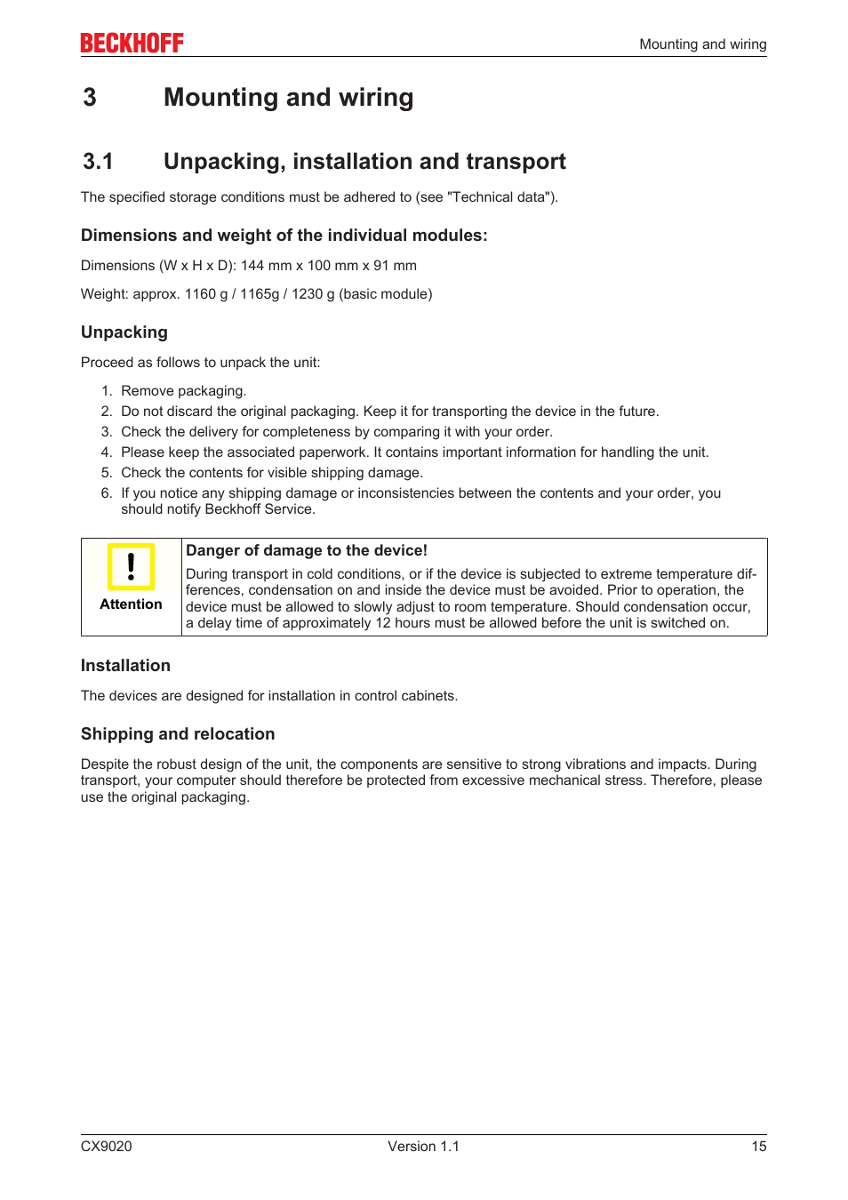 3 mounting and wiring, 1 unpacking, installation and transport, 3mounting and wiring | BECKHOFF CX9020 User Manual | Page 15 / 48