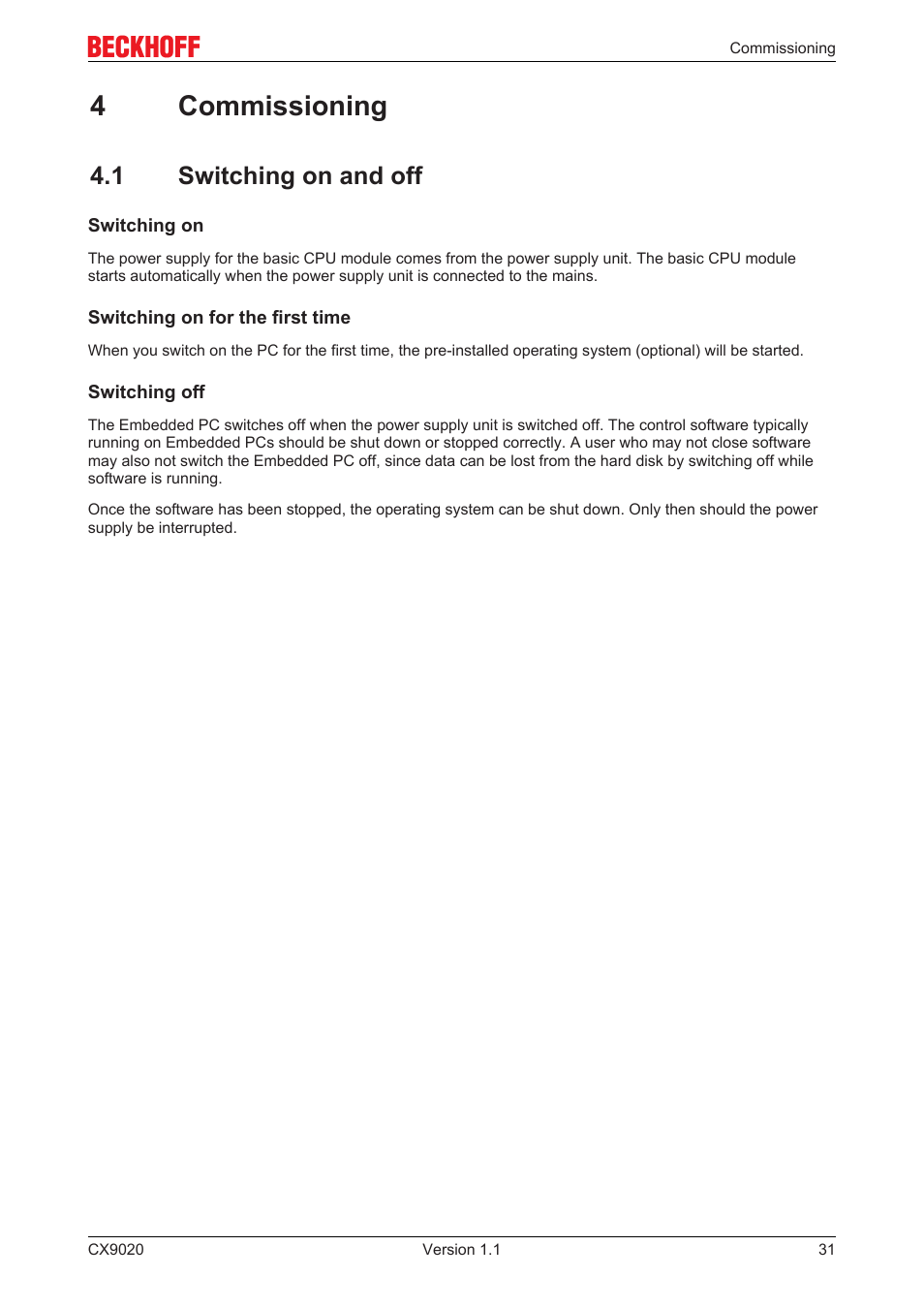 4 commissioning, 1 switching on and off, 4commissioning | BECKHOFF CX9020 User Manual | Page 31 / 48