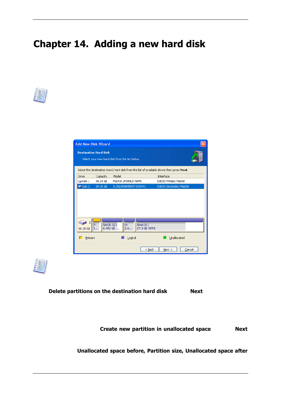 Chapter 14. adding a new hard disk, 1 selecting a hard disk, 2 creating new partitions | Acronis True Image 9.1 Enterprise Server - User Guide User Manual | Page 102 / 115