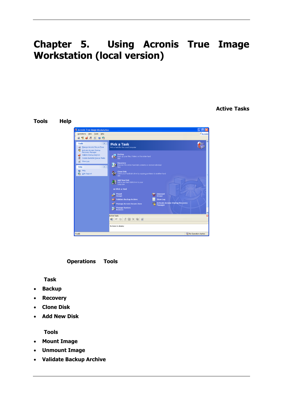 1 main program window | Acronis True Image 9.1 Enterprise Server - User Guide User Manual | Page 43 / 115