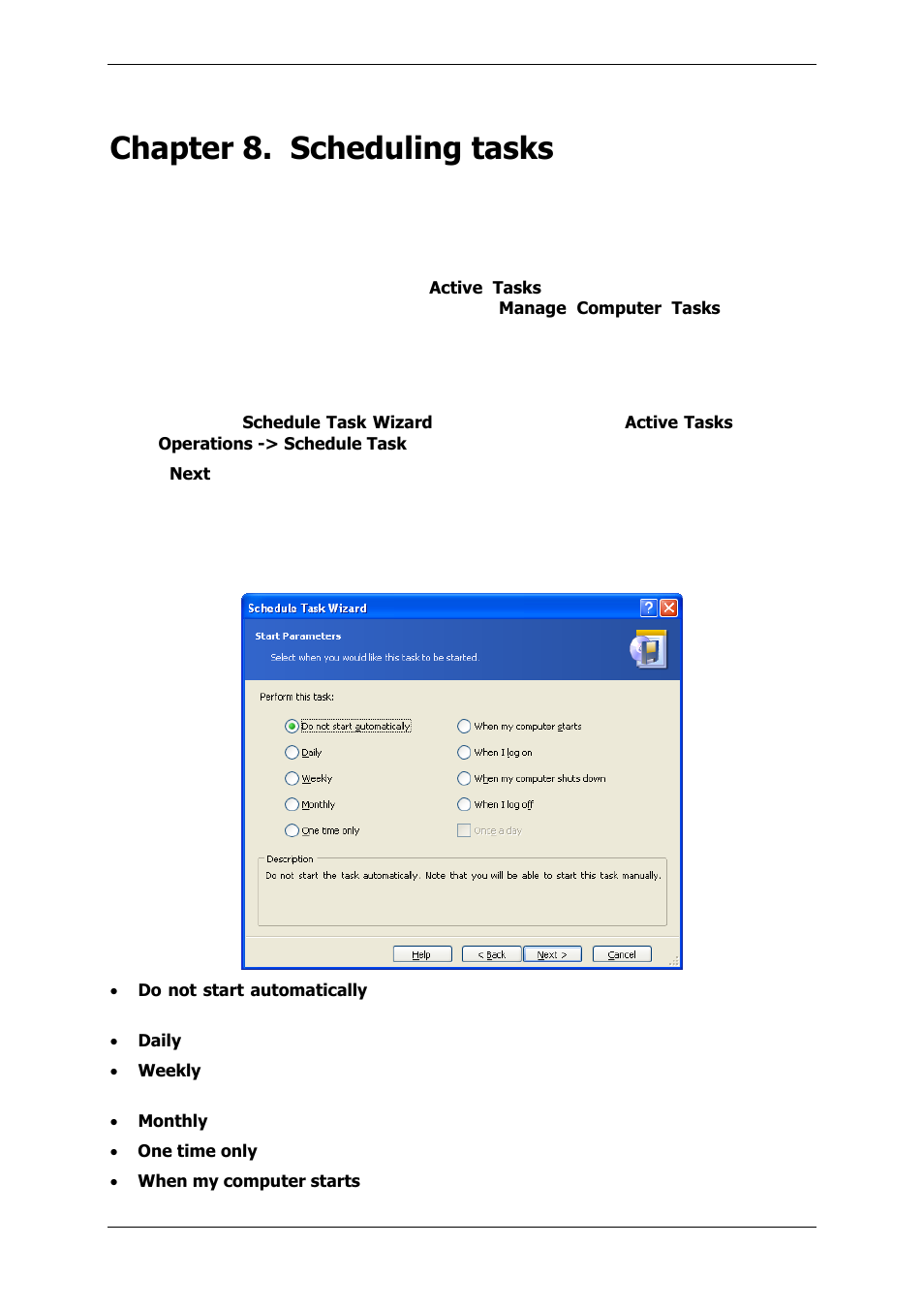 Chapter 8. scheduling tasks, 1 creating scheduled tasks | Acronis True Image 9.1 Enterprise Server - User Guide User Manual | Page 72 / 115