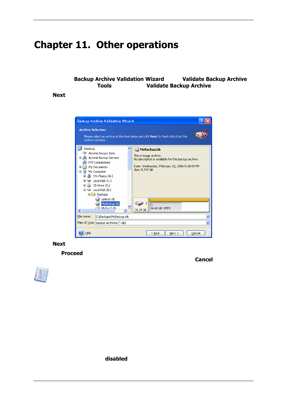 Chapter 11. other operations, 1 validating backup archives, 2 operation results notification | Validating backup archives, Details | Acronis True Image 9.1 Enterprise Server - User Guide User Manual | Page 84 / 115
