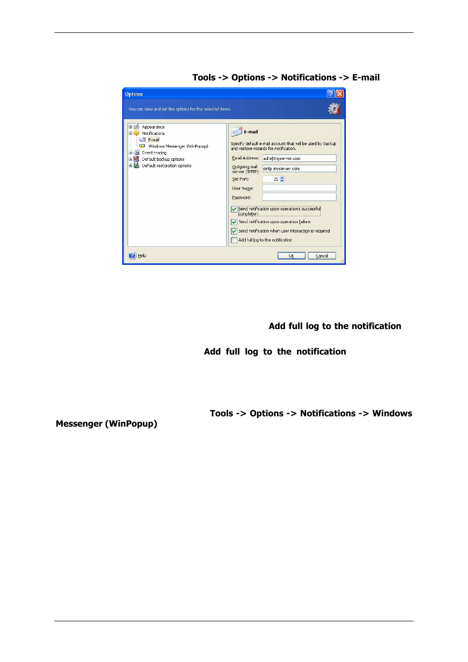 1 email notification, 2 winpopup notification | Acronis True Image 9.1 Enterprise Server - User Guide User Manual | Page 85 / 115