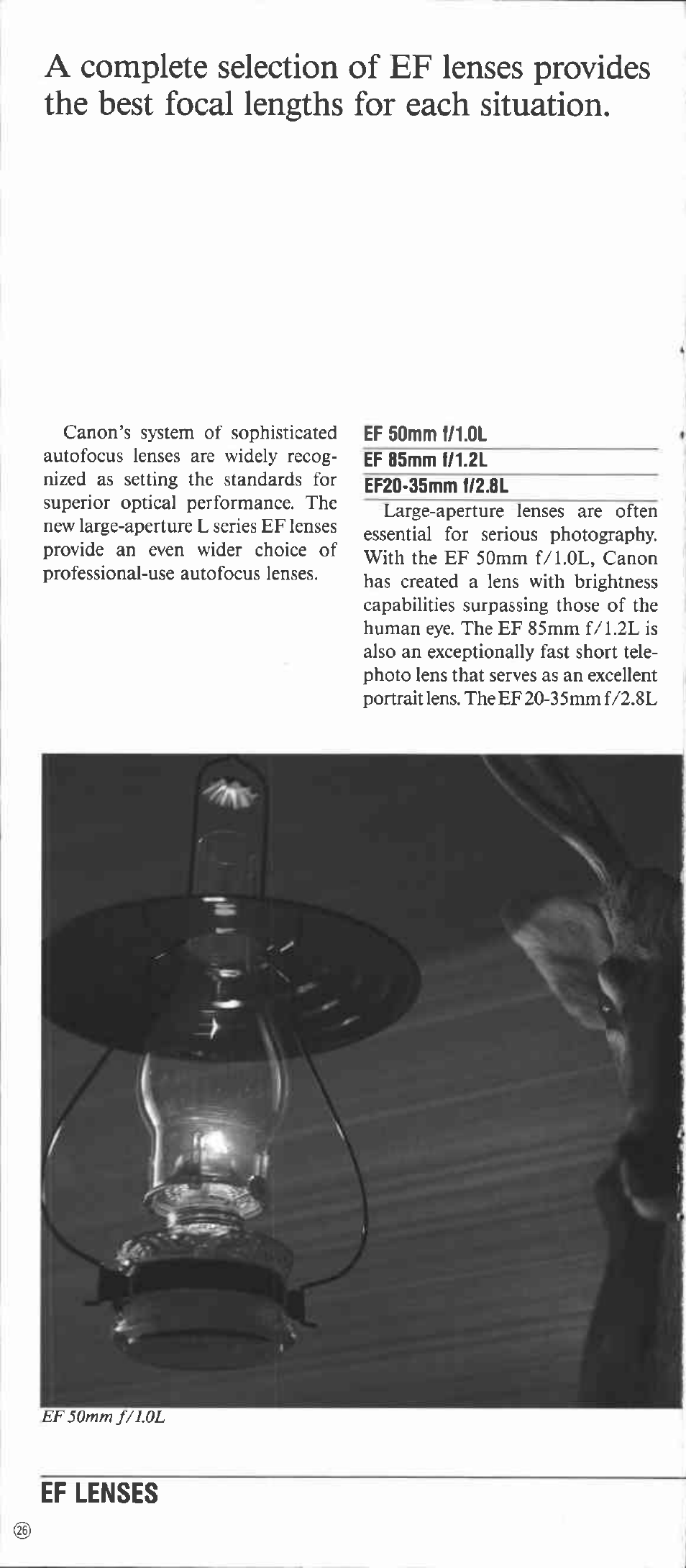 Ef 50mm f/1.0l, Ef 85mm f/1.2l, Ef20-35mm t/2.8l | Ef lenses | Canon EOS-1 User Manual | Page 26 / 44