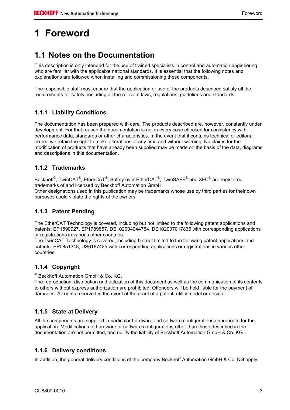 Foreword, Notes on the documentation, Liability conditions | Trademarks, Patent pending, Copyright, State at delivery, Delivery conditions, Foreword 3, Trademarks 3 | BECKHOFF CU8800-0010 User Manual | Page 5 / 18