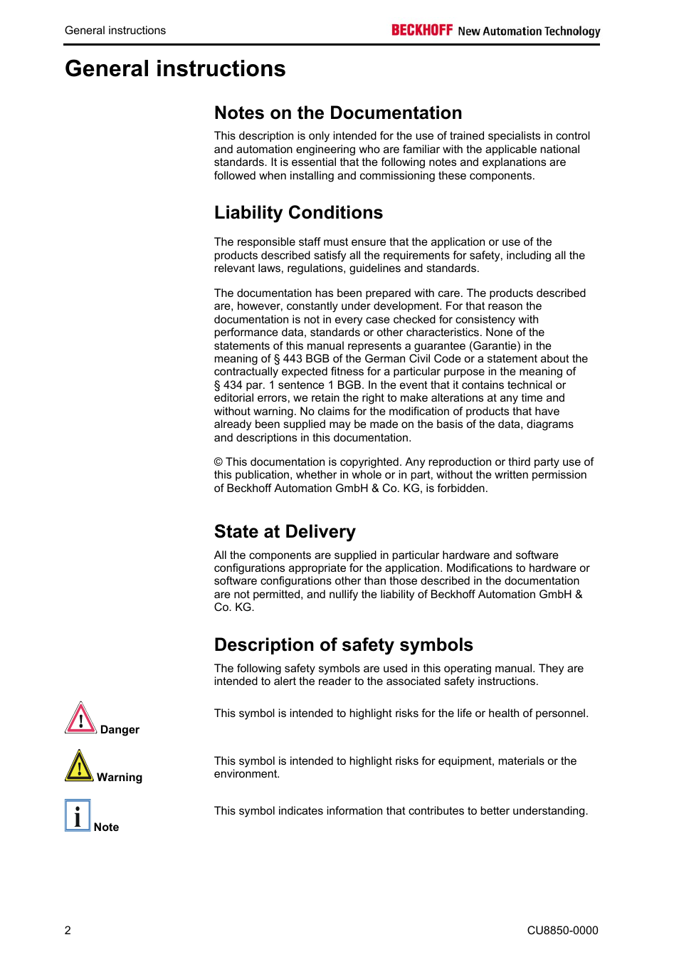 General instructions, Notes on the documentation, Liability conditions | State at delivery, Description of safety symbols | BECKHOFF CU8850-0000 User Manual | Page 4 / 14