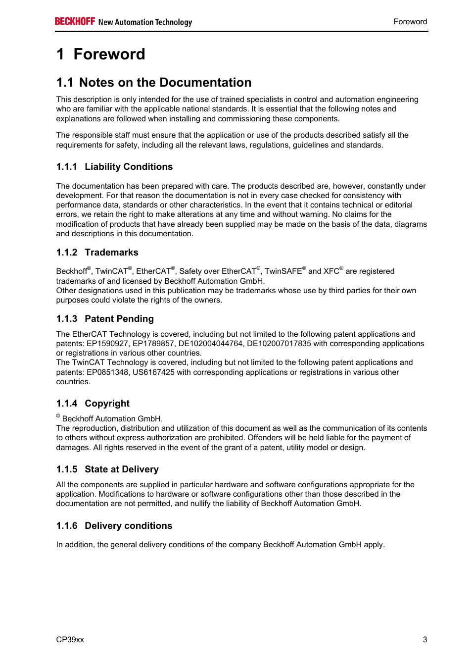 Foreword, Notes on the documentation, Liability conditions | Trademarks, Patent pending, Copyright, State at delivery, Delivery conditions, Foreword 3, Trademarks 3 | BECKHOFF CP39xx User Manual | Page 5 / 27