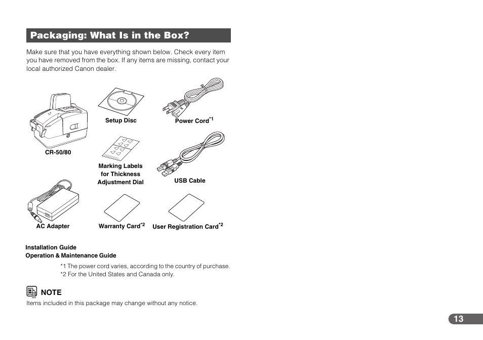 Packaging: what is in the box | Canon CR-50 User Manual | Page 13 / 58