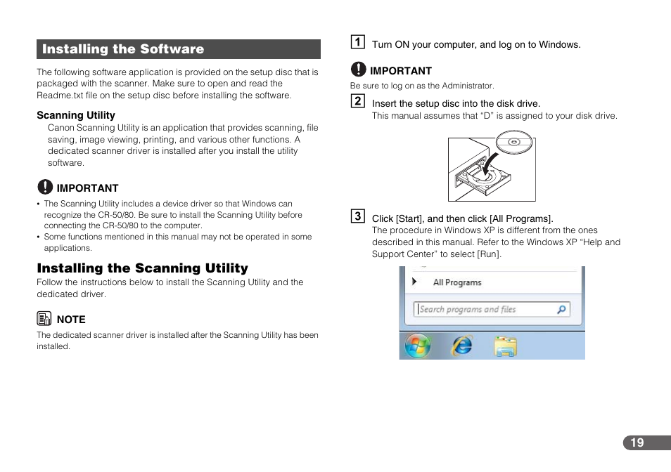 Installing the software, See “installing the software,” on p. 19, Installing the scanning utility | Canon CR-50 User Manual | Page 19 / 58