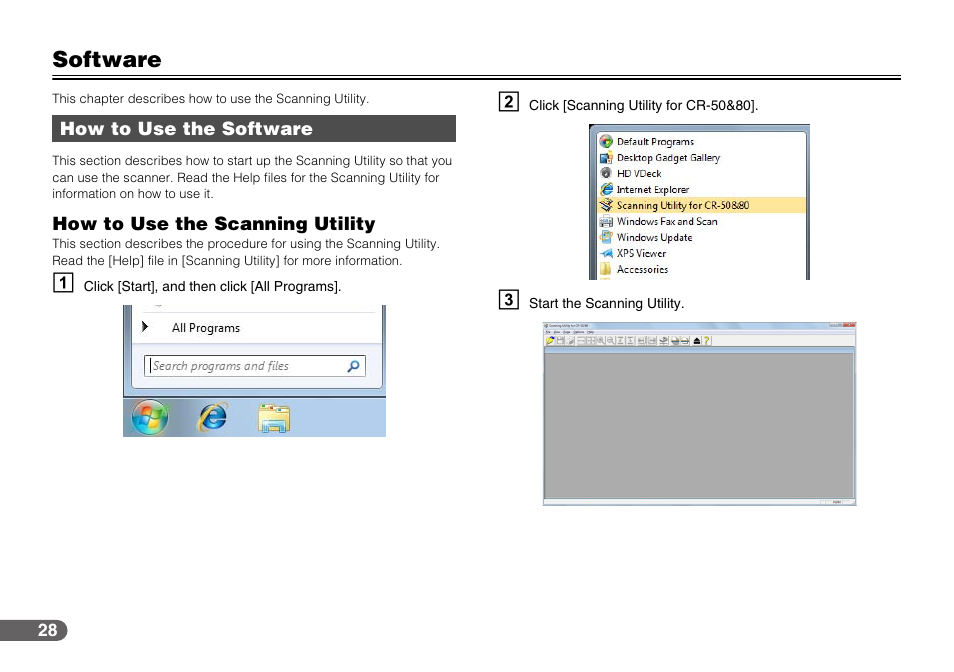 Software, How to use the software, How to use the scanning utility | Canon CR-50 User Manual | Page 28 / 58