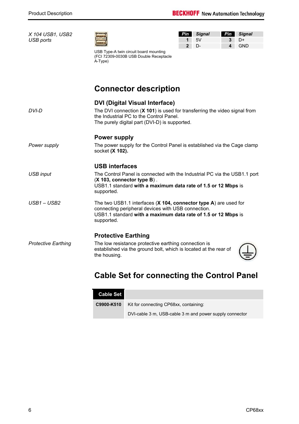 Signal, Connector description, Dvi (digital visual interface) | Power supply, Usb interfaces, Protective earthing, Cable set for connecting the control panel | BECKHOFF CP68xx User Manual | Page 8 / 20