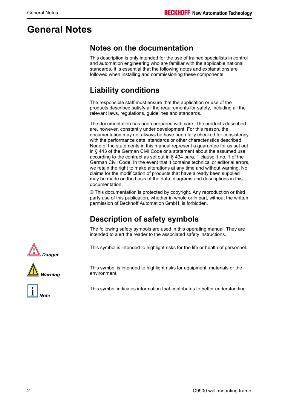 General notes, Notes on the documentation, Liability conditions | Description of safety symbols | BECKHOFF C9900-M298 User Manual | Page 4 / 12