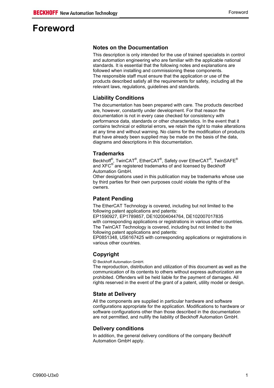 Foreword, Notes on the documentation, Liability conditions | Trademarks, Patent pending, Copyright, State at delivery, Delivery conditions, Foreword 1 | BECKHOFF C9900-U3x0 User Manual | Page 4 / 20