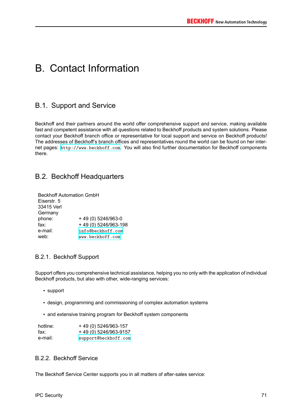 Contact information, Support and service, Beckhoff headquarters | Beckhoff support, Beckhoff service, B. contact information, B.1. support and service, B.2. beckhoff headquarters, B.2.1. beckhoff support, B.2.2. beckhoff service | BECKHOFF IPC-Security User Manual | Page 71 / 73