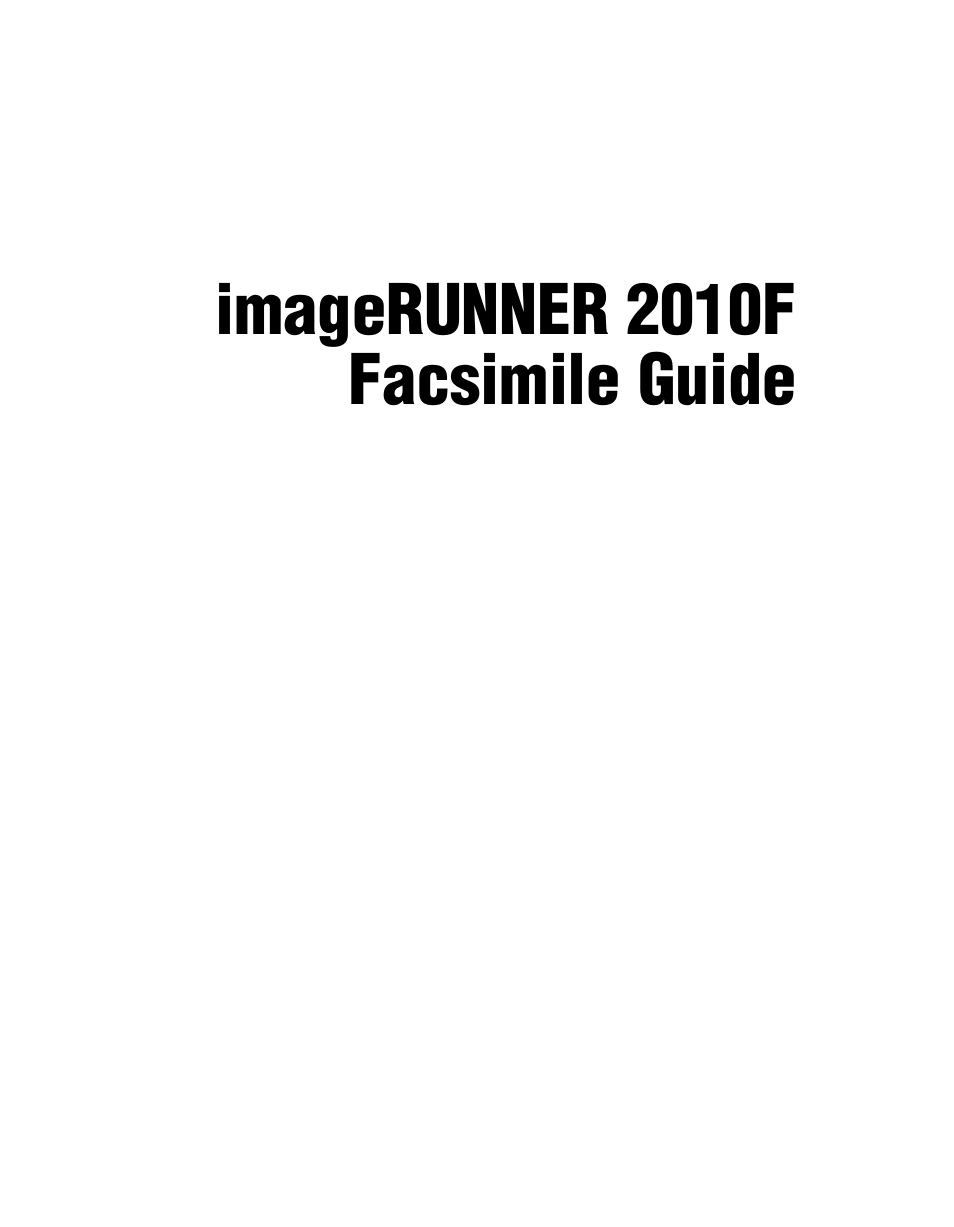 Canon IMAGERUNNER 2010F User Manual | Page 2 / 382