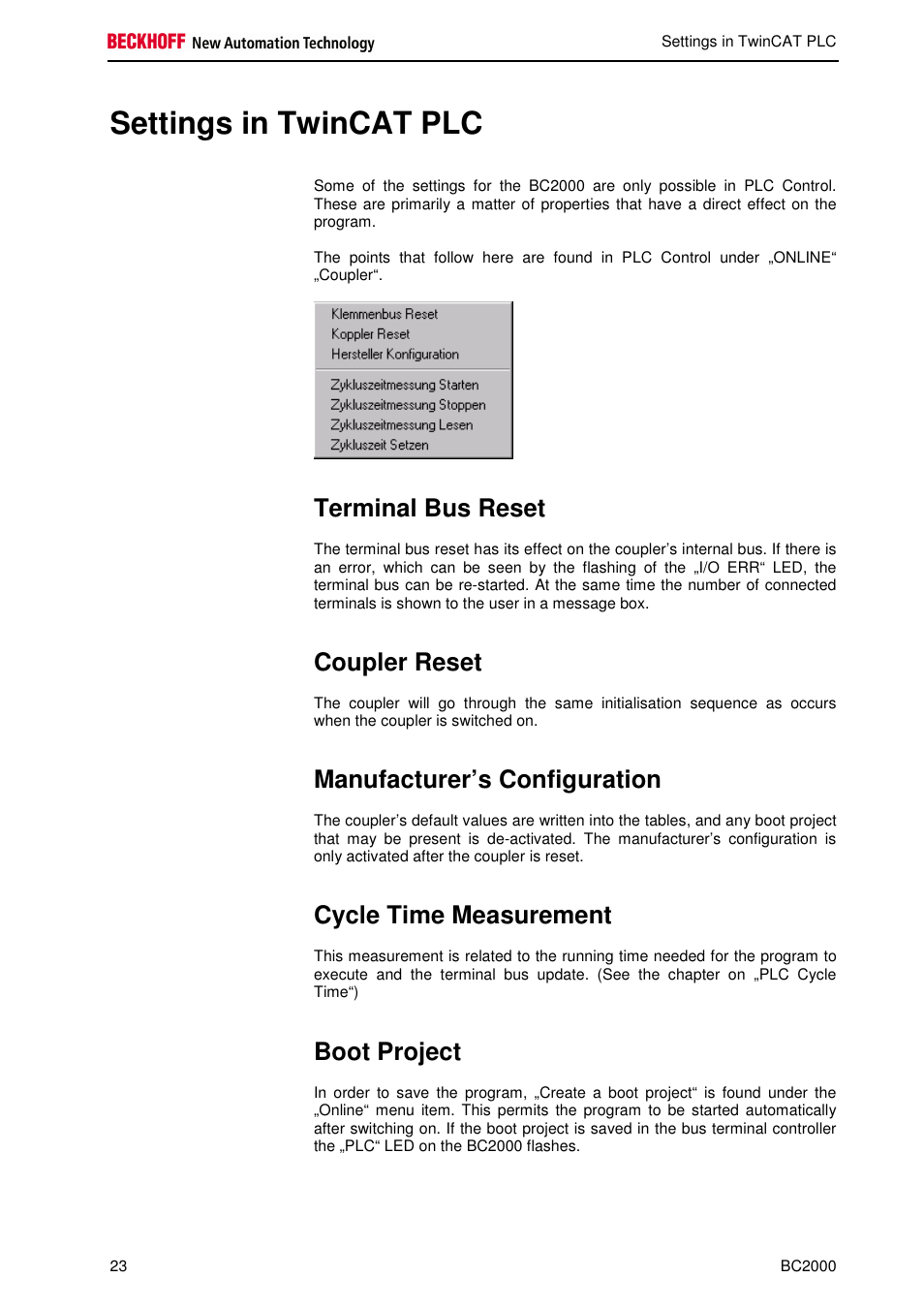 Settings in twincat plc, Terminal bus reset, Coupler reset | Manufacturer’s configuration, Cycle time measurement, Boot project | BECKHOFF BC2000 User Manual | Page 24 / 28