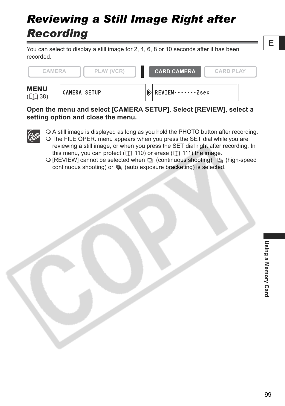 Reviewing a still image right after recording | Canon ELURA 85 User Manual | Page 99 / 160