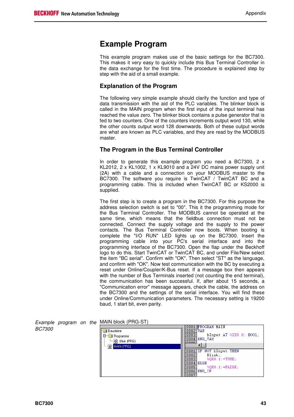 Example program, Explanation of the program, The program in the bus terminal controller | BECKHOFF BC7300 User Manual | Page 43 / 48