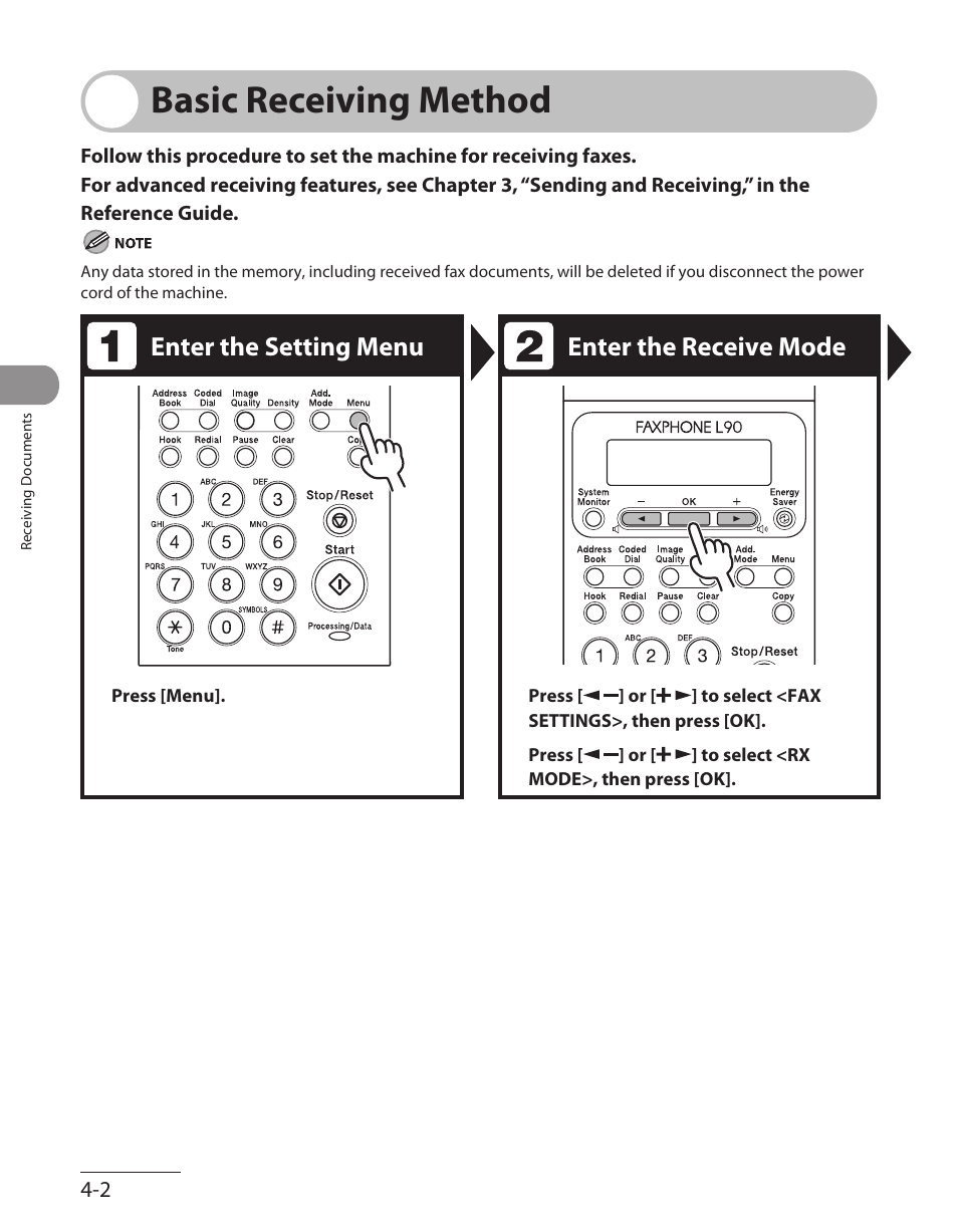 Basic receiving method, Basic receiving method -2, Enter the setting menu enter the receive mode | Canon L90 User Manual | Page 117 / 214