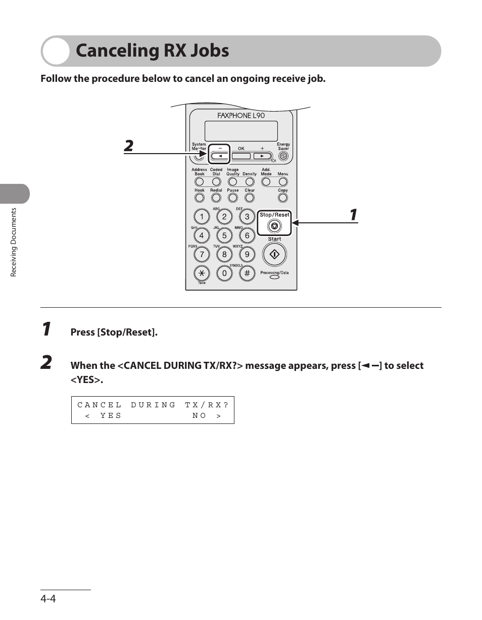 Canceling rx jobs, Canceling rx jobs -4 | Canon L90 User Manual | Page 119 / 214