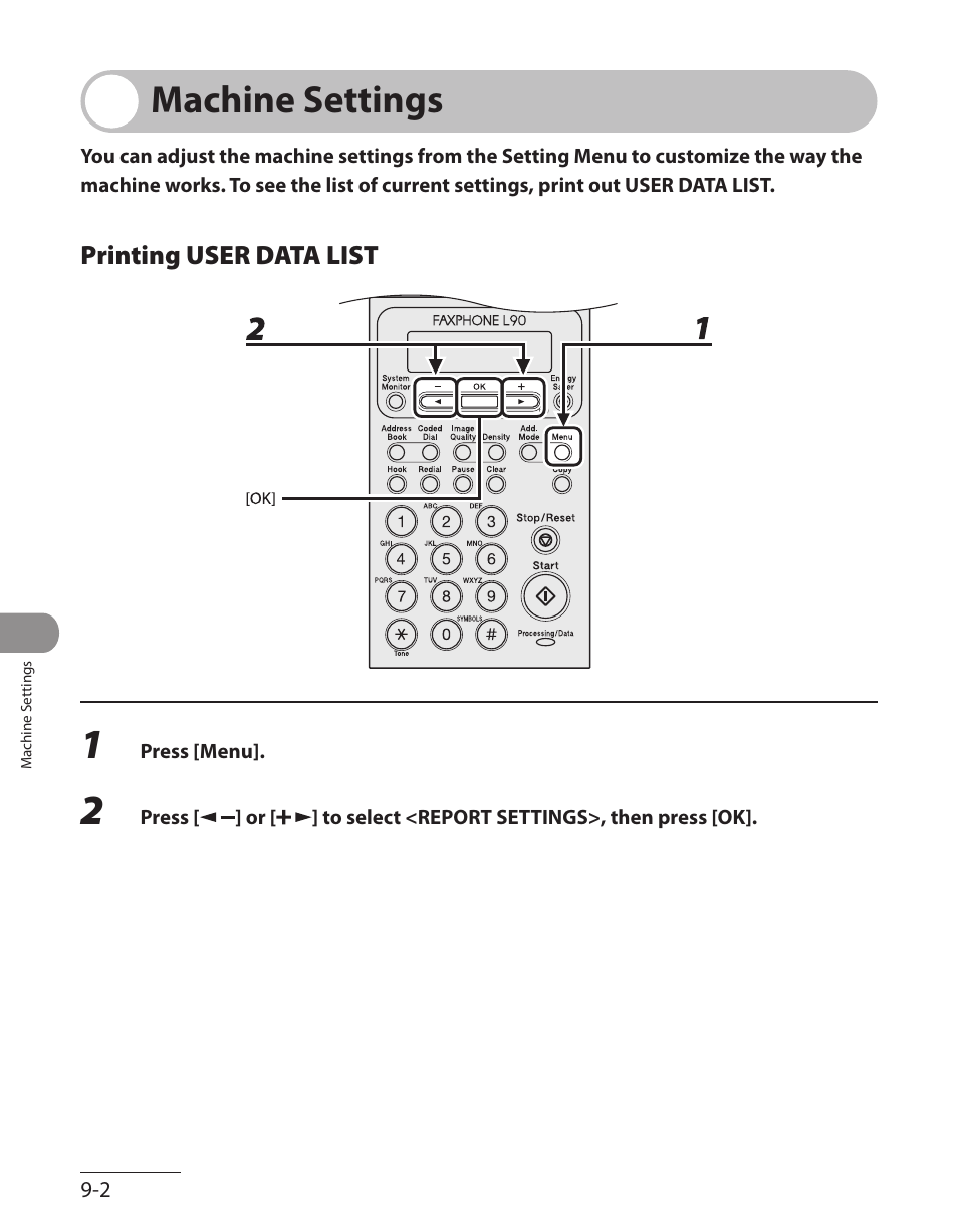 Machine settings, Printing user data list, Machine settings -2 | Printing user data list -2 | Canon L90 User Manual | Page 189 / 214