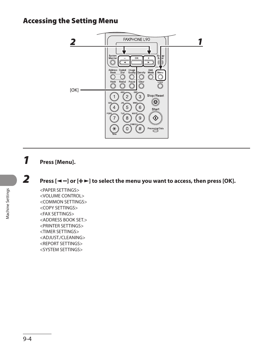 Accessing the setting menu, Accessing the setting menu -4 | Canon L90 User Manual | Page 191 / 214