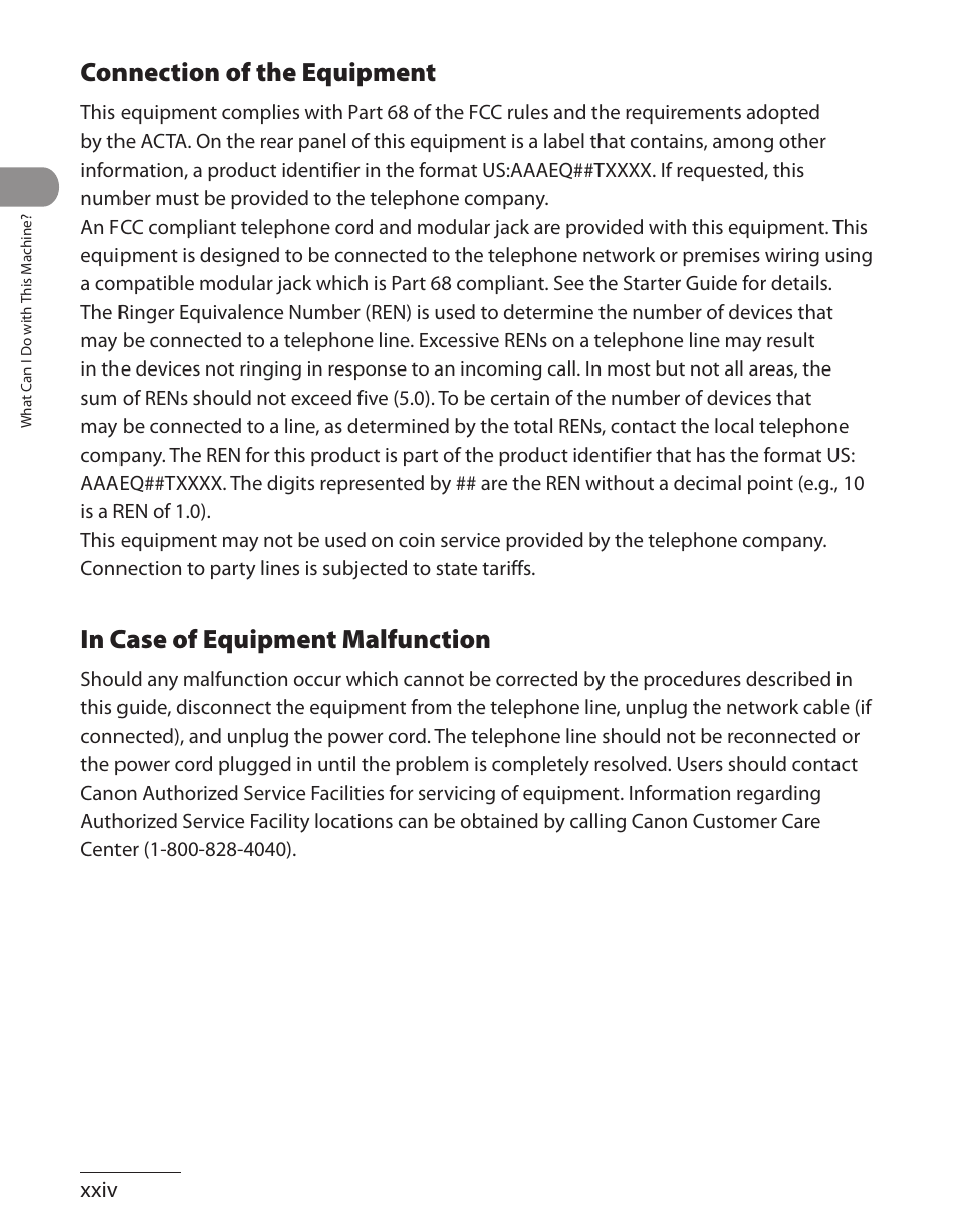 Connection of the equipment, In case of equipment malfunction | Canon L90 User Manual | Page 25 / 214