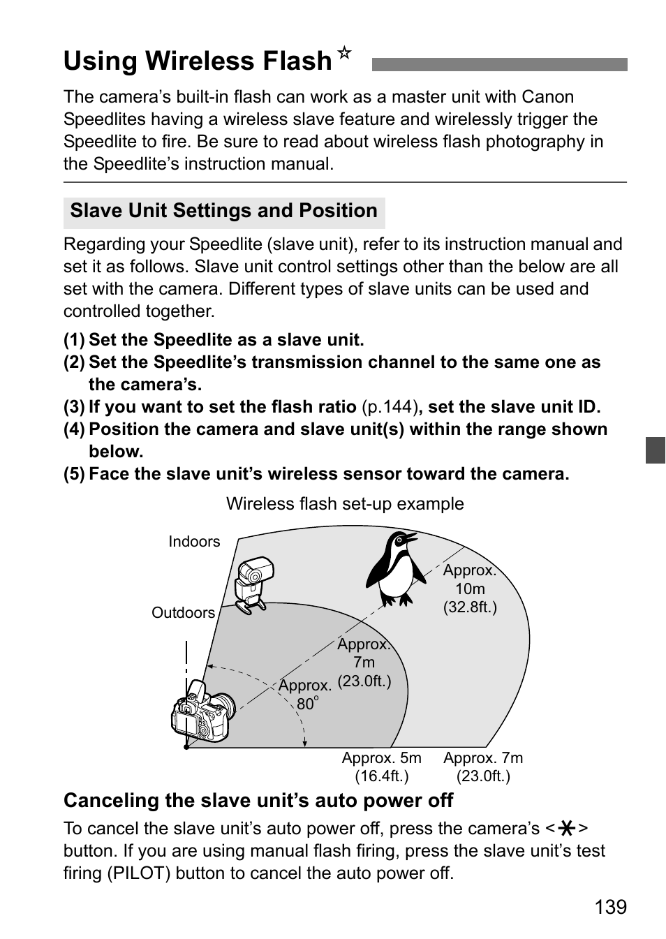 Using wireless flash, Using wireless flash n, Canceling the slave unit’s auto power off | Slave unit settings and position | Canon EOS 60D User Manual | Page 139 / 320