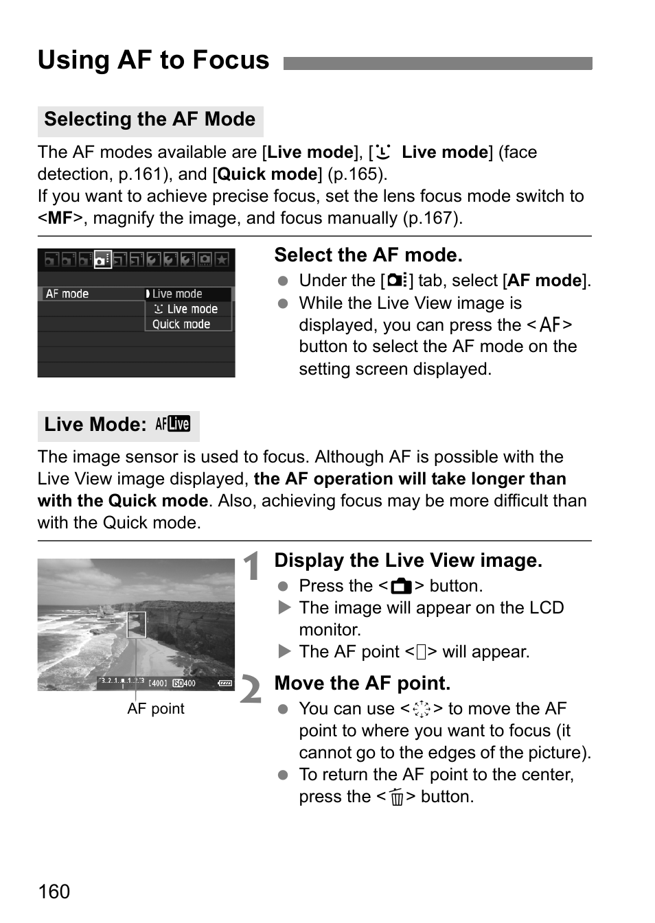 Using af to focus | Canon EOS 60D User Manual | Page 160 / 320