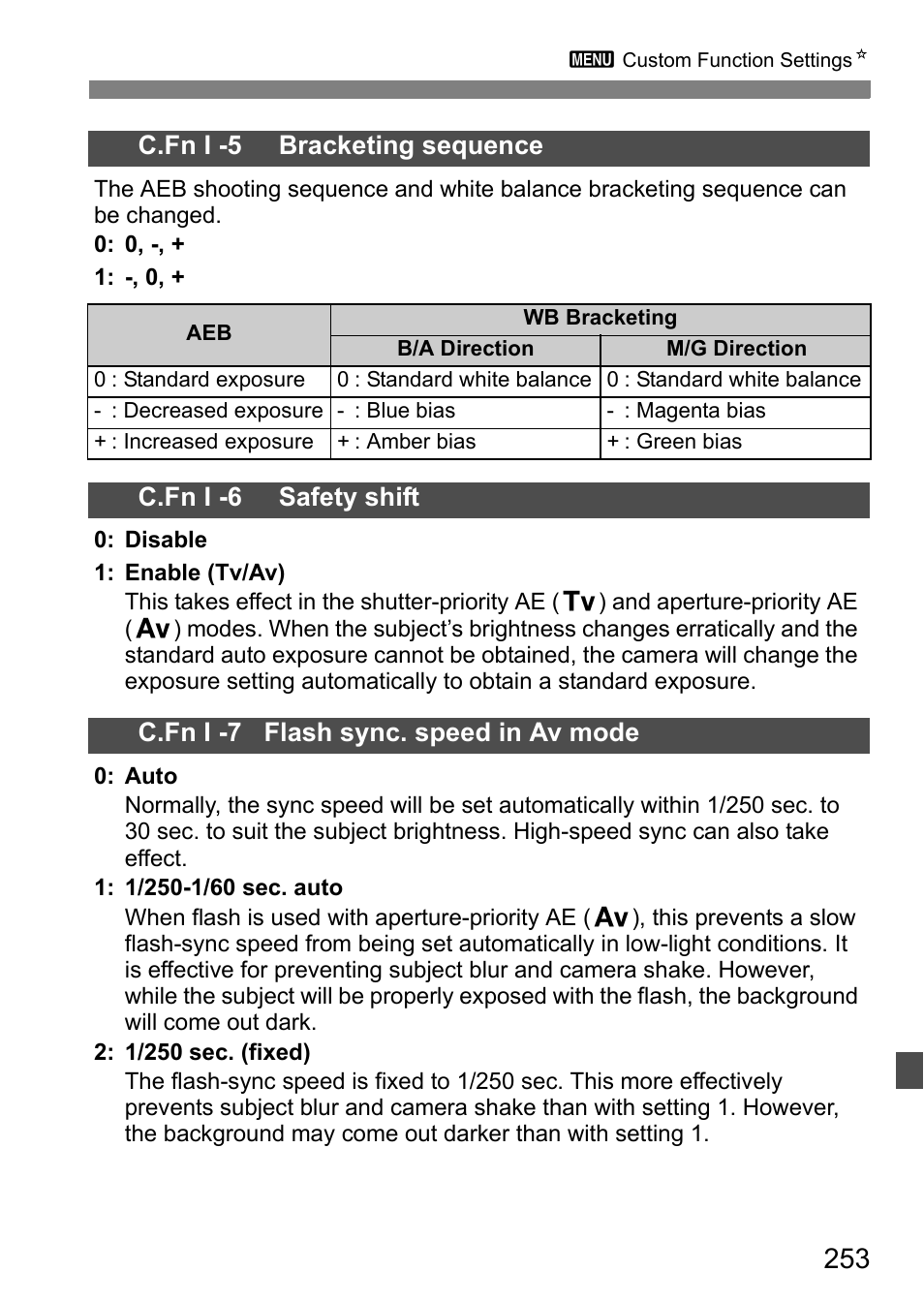 C.fn i -5 bracketing sequence, C.fn i -6 safety shift, C.fn i -7 flash sync. speed in av mode | Canon EOS 60D User Manual | Page 253 / 320