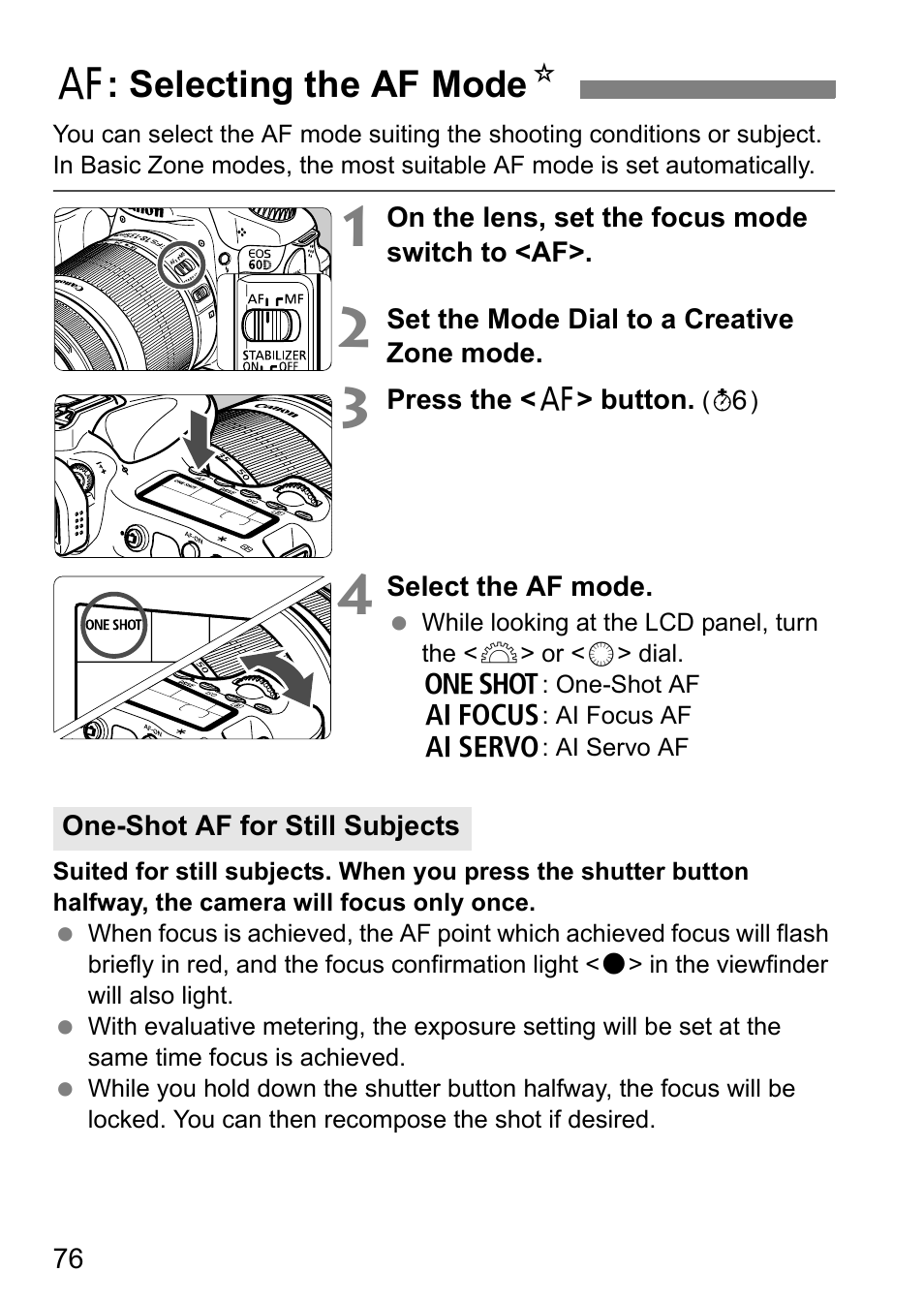 Select the af mode, F: selecting the af mode n | Canon EOS 60D User Manual | Page 76 / 320