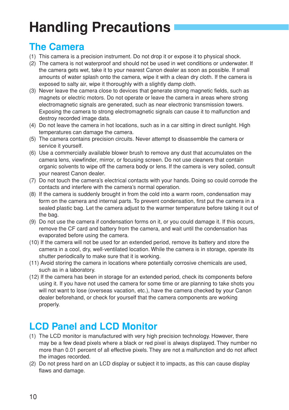 Handling precautions, The camera, Lcd panel and lcd monitor | Canon EOS 10D User Manual | Page 10 / 183