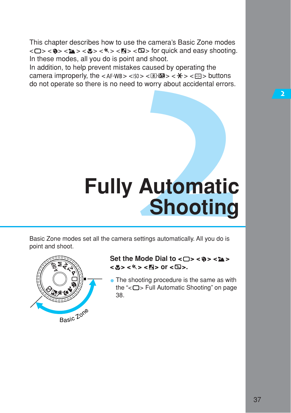 Fully automatic shooting | Canon EOS 10D User Manual | Page 37 / 183