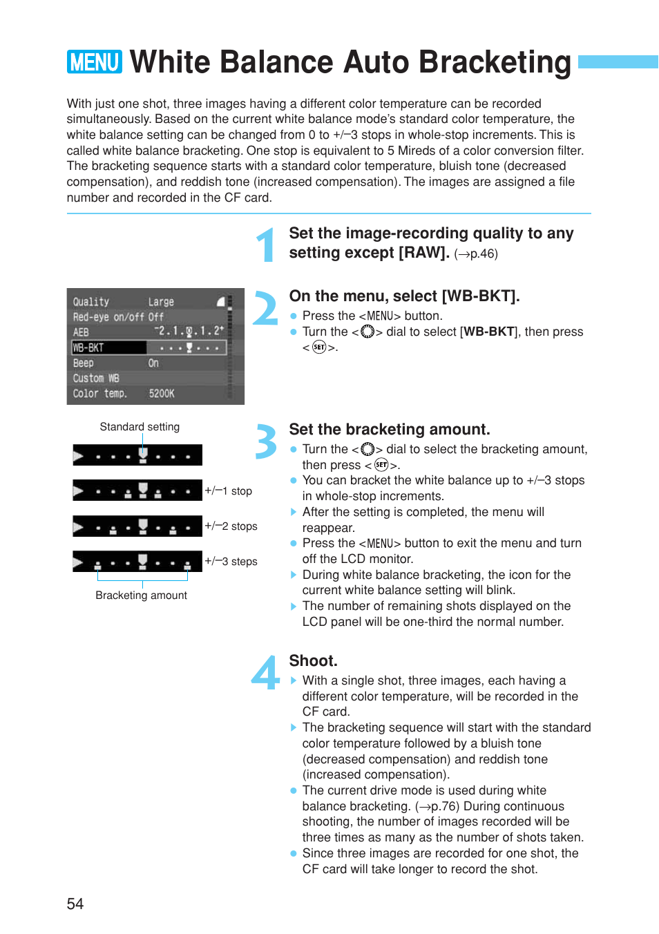 White balance auto bracketing | Canon EOS 10D User Manual | Page 54 / 183