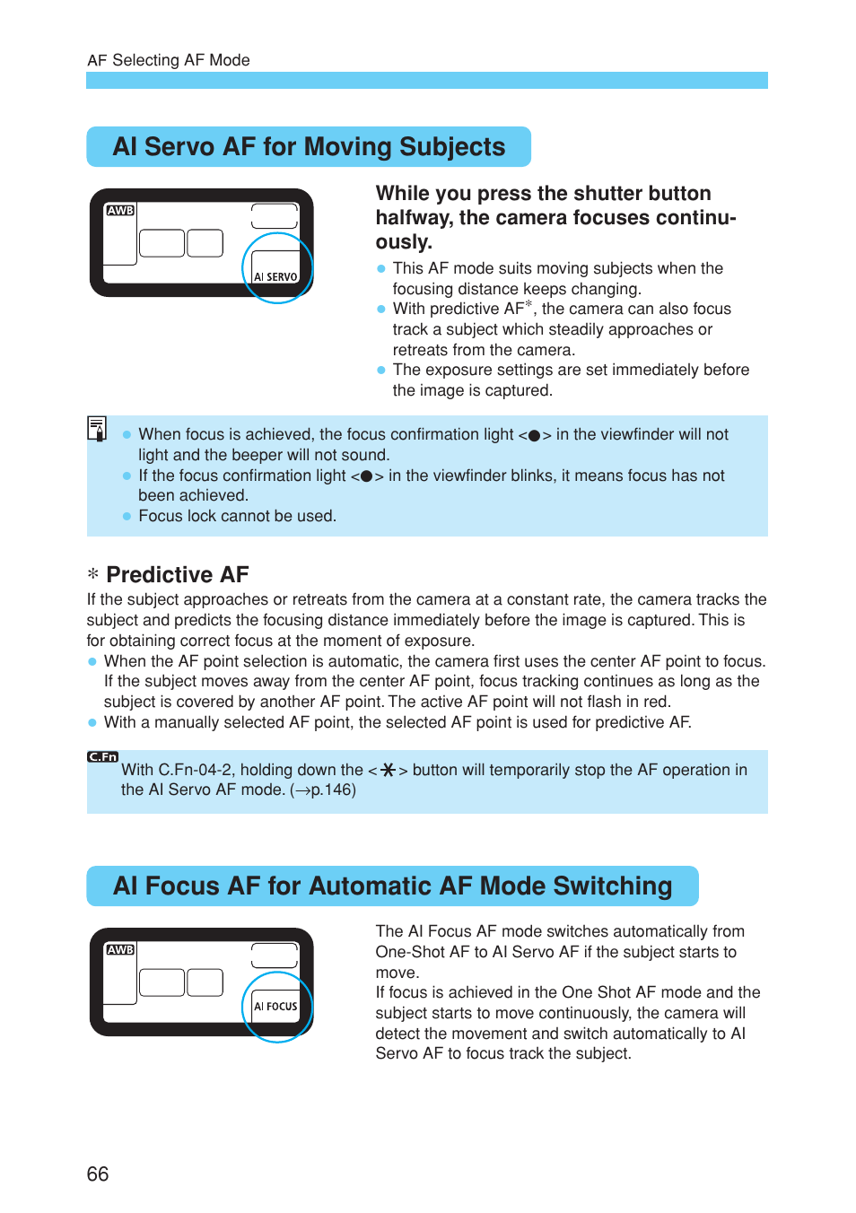 Ai servo af for moving subjects, Ai focus af for automatic af mode switching | Canon EOS 10D User Manual | Page 66 / 183