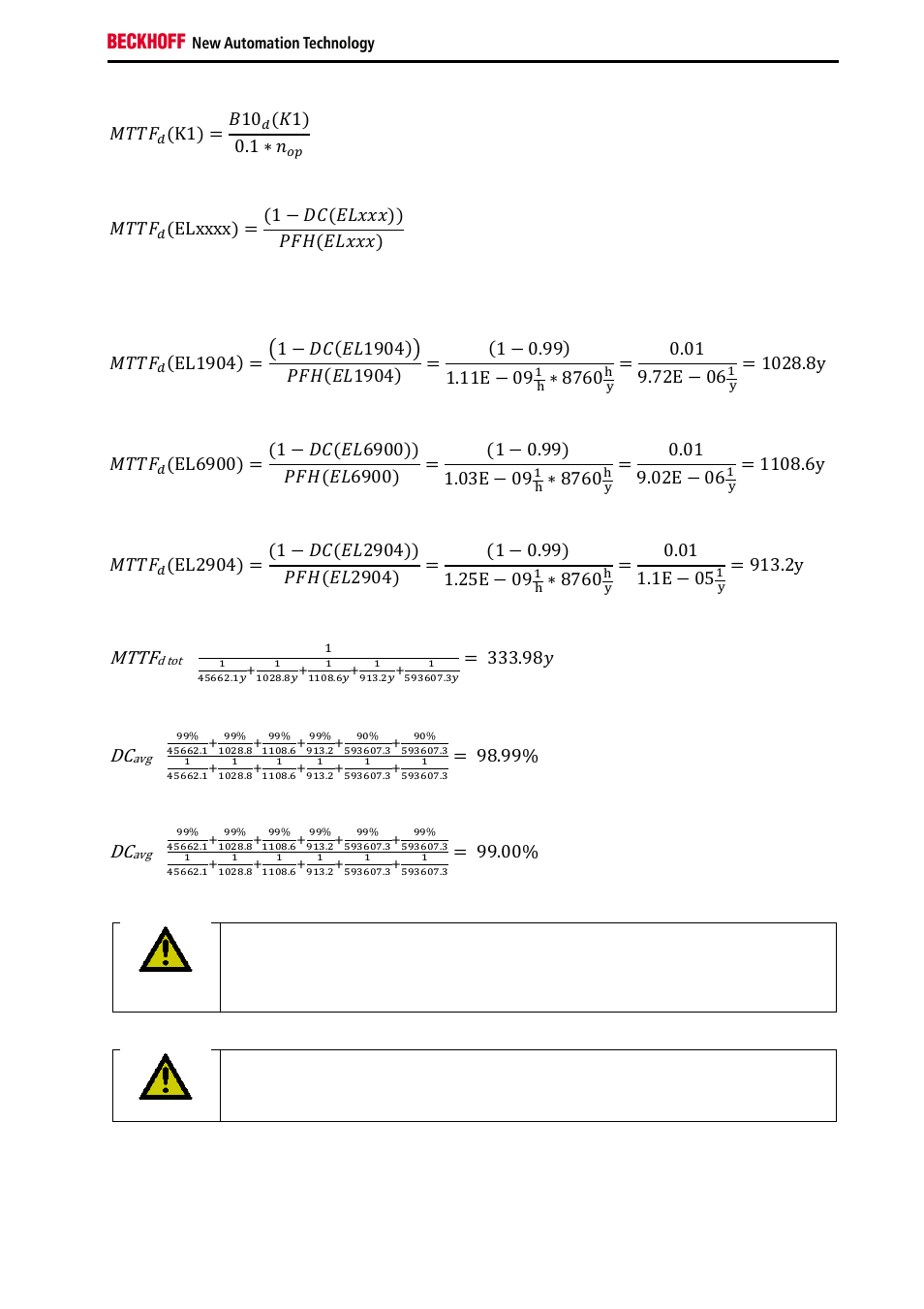 Mttf, ܯܶܶܨ, ሺk1ሻ ൌ ܤ10 | ሺܭ1ሻ 0.1 כ, כ 8760 | BECKHOFF TwinSAFE User Manual | Page 25 / 140