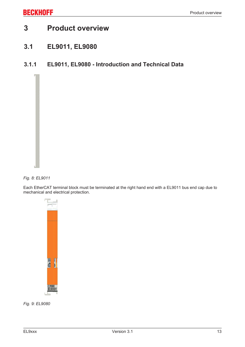 3 product overview, 1 el9011, el9080, 1 el9011, el9080 - introduction and technical data | El9011, El9080, 3product overview | BECKHOFF EL9xxx User Manual | Page 13 / 100