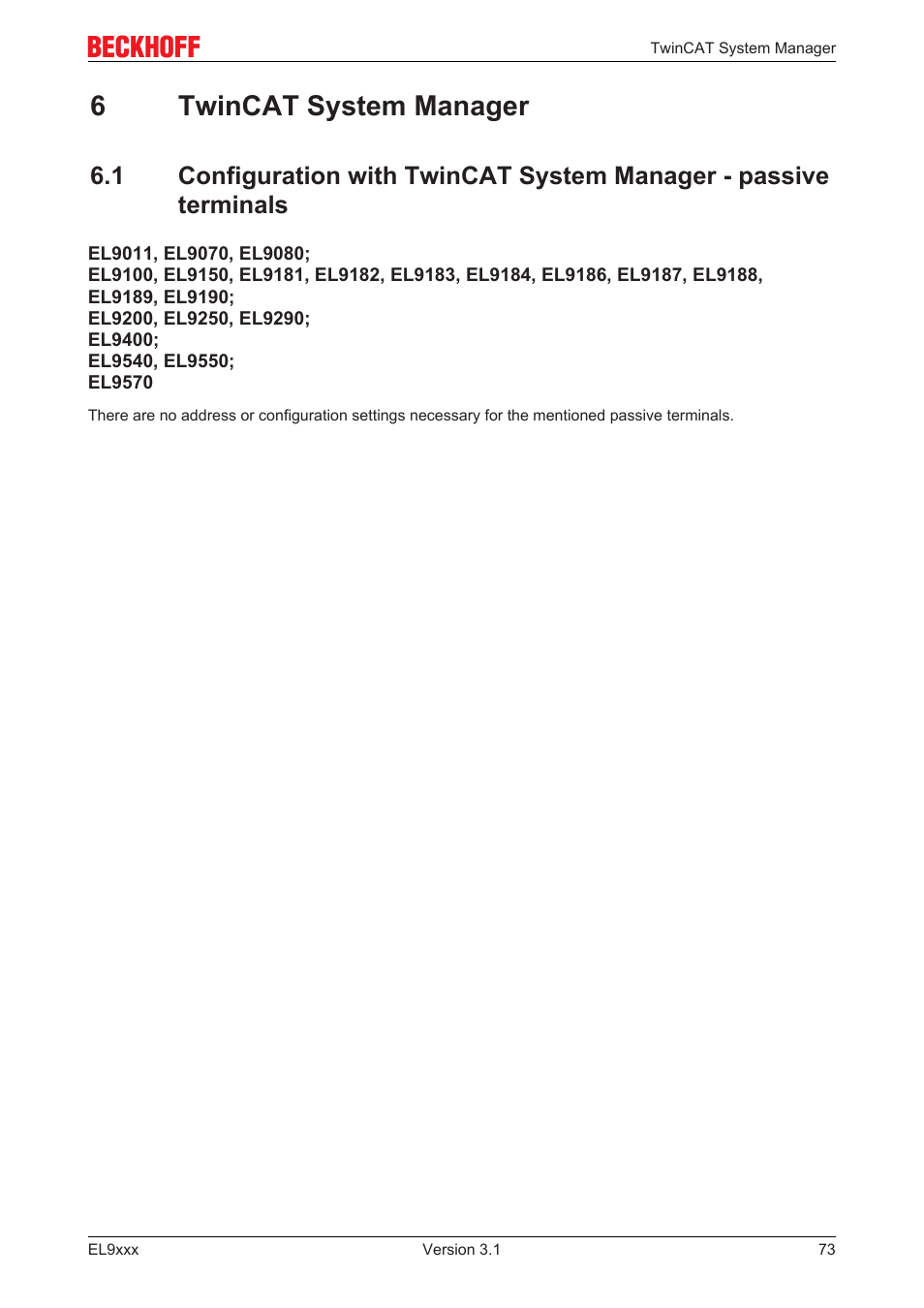 6 twincat system manager, 6twincat system manager | BECKHOFF EL9xxx User Manual | Page 73 / 100