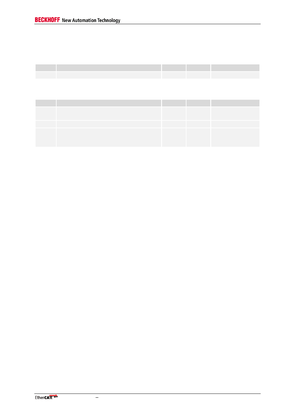 Table 5: register revision (0x0001), Table 6: register build (0x0002:0x0003) | BECKHOFF EtherCAT IP Core for Xilinx FPGAs v2.04e User Manual | Page 19 / 126