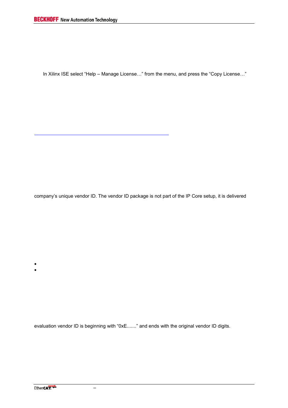 4 license file, 5 ip core vendor id package, License file | Ip core vendor id package | BECKHOFF EtherCAT IP Core for Xilinx FPGAs v2.04e User Manual | Page 35 / 126