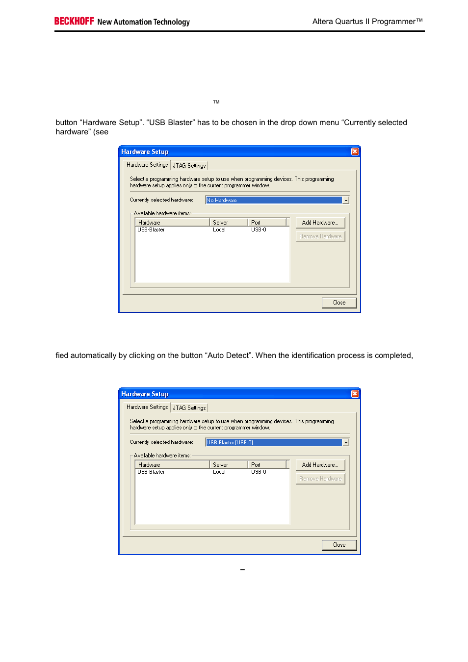 Selecting the programming hardware, Figure 18 hardware setup dialog, Figure 19 setup dialog | Usb blaster selected, 1 selecting the programming hardware | BECKHOFF EL9800 Basisplatine User Manual | Page 29 / 33