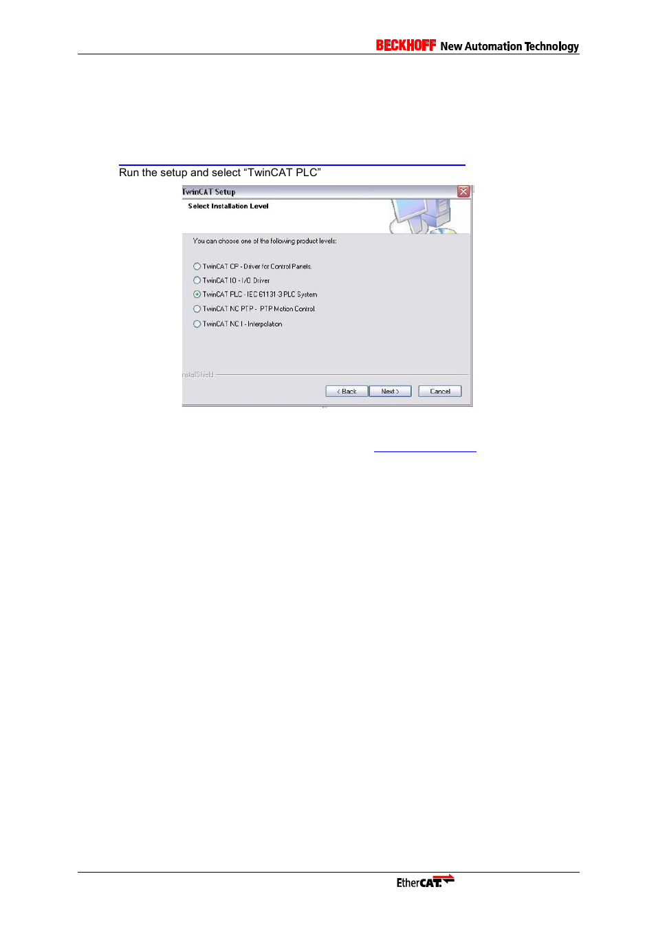 3 twincat setup, 1 install the software, Twincat setup | Install the software, Figure 3: twincat installation level | BECKHOFF EL9800 User Manual | Page 10 / 36