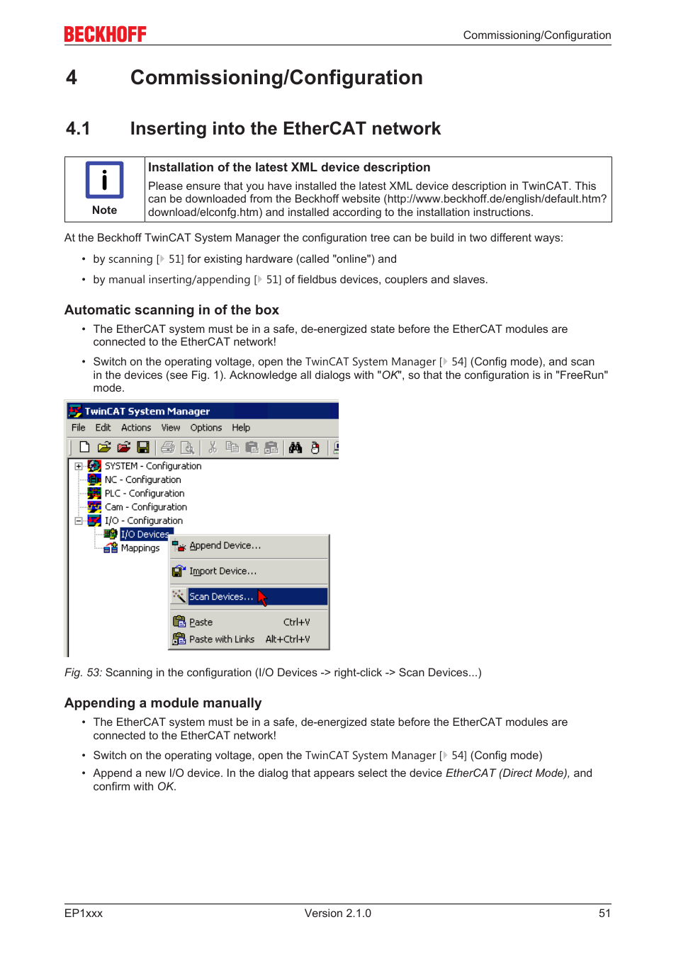 4 commissioning/configuration, 1 inserting into the ethercat network, 4commissioning/configuration | BECKHOFF EP1xxx User Manual | Page 51 / 69