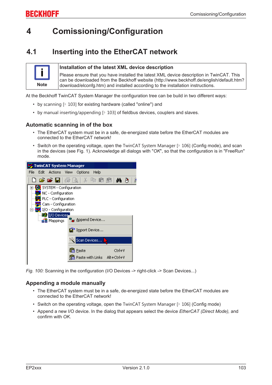4 comissioning/configuration, 1 inserting into the ethercat network, 4comissioning/configuration | BECKHOFF EP2xxx User Manual | Page 103 / 197