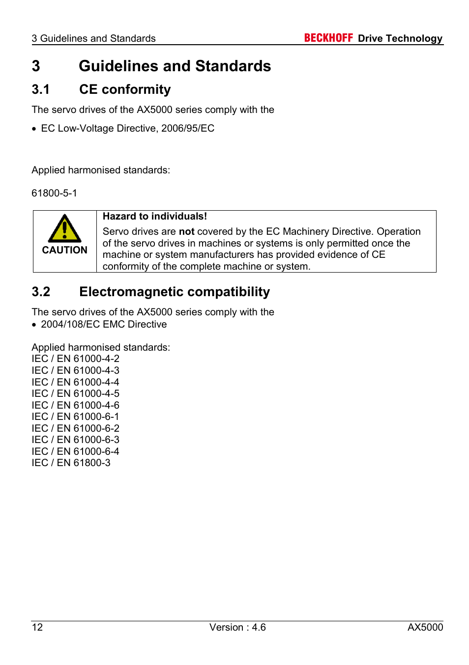 3 guidelines and standards, 1 ce conformity, 2 electromagnetic compatibility | 3guidelines and standards | BECKHOFF AX5000 1,5 A - 40 A User Manual | Page 12 / 46