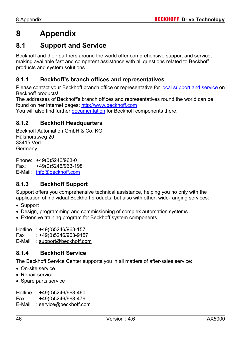 8 appendix, 1 support and service, 1 beckhoff's branch offices and representatives | 2 beckhoff headquarters, 3 beckhoff support, 4 beckhoff service, 8appendix | BECKHOFF AX5000 1,5 A - 40 A User Manual | Page 46 / 46