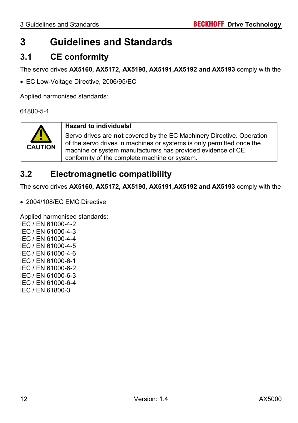 3 guidelines and standards, 1 ce conformity, 2 electromagnetic compatibility | 3guidelines and standards | BECKHOFF AX5000 60 A - 170 A User Manual | Page 12 / 40