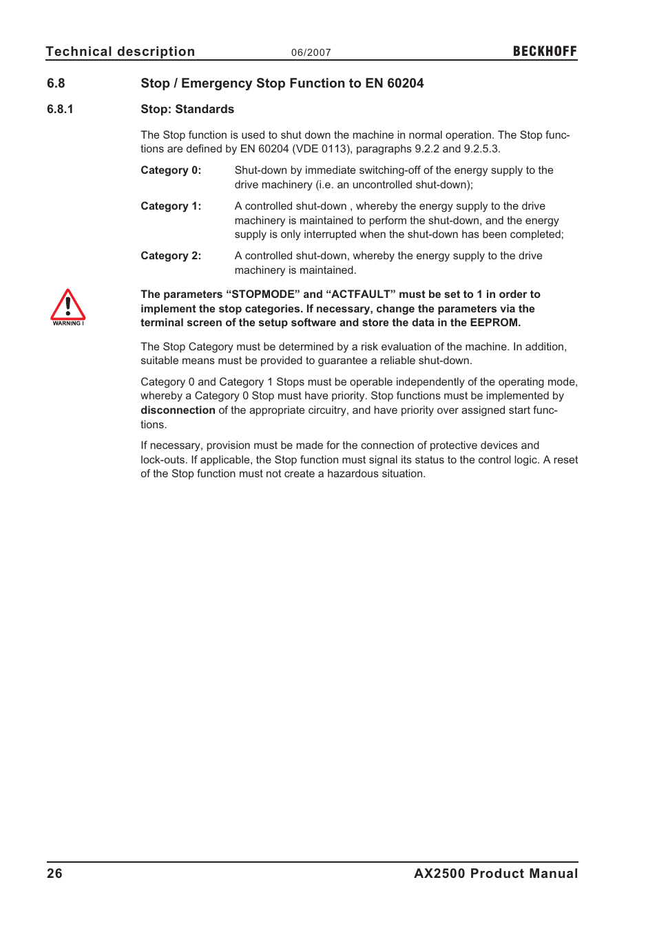 8 stop / emergency stop function to en 60204, 1 stop: standards, Stop / emergency stop function to en 60204 | Stop: standards | BECKHOFF AX2500 User Manual | Page 26 / 97